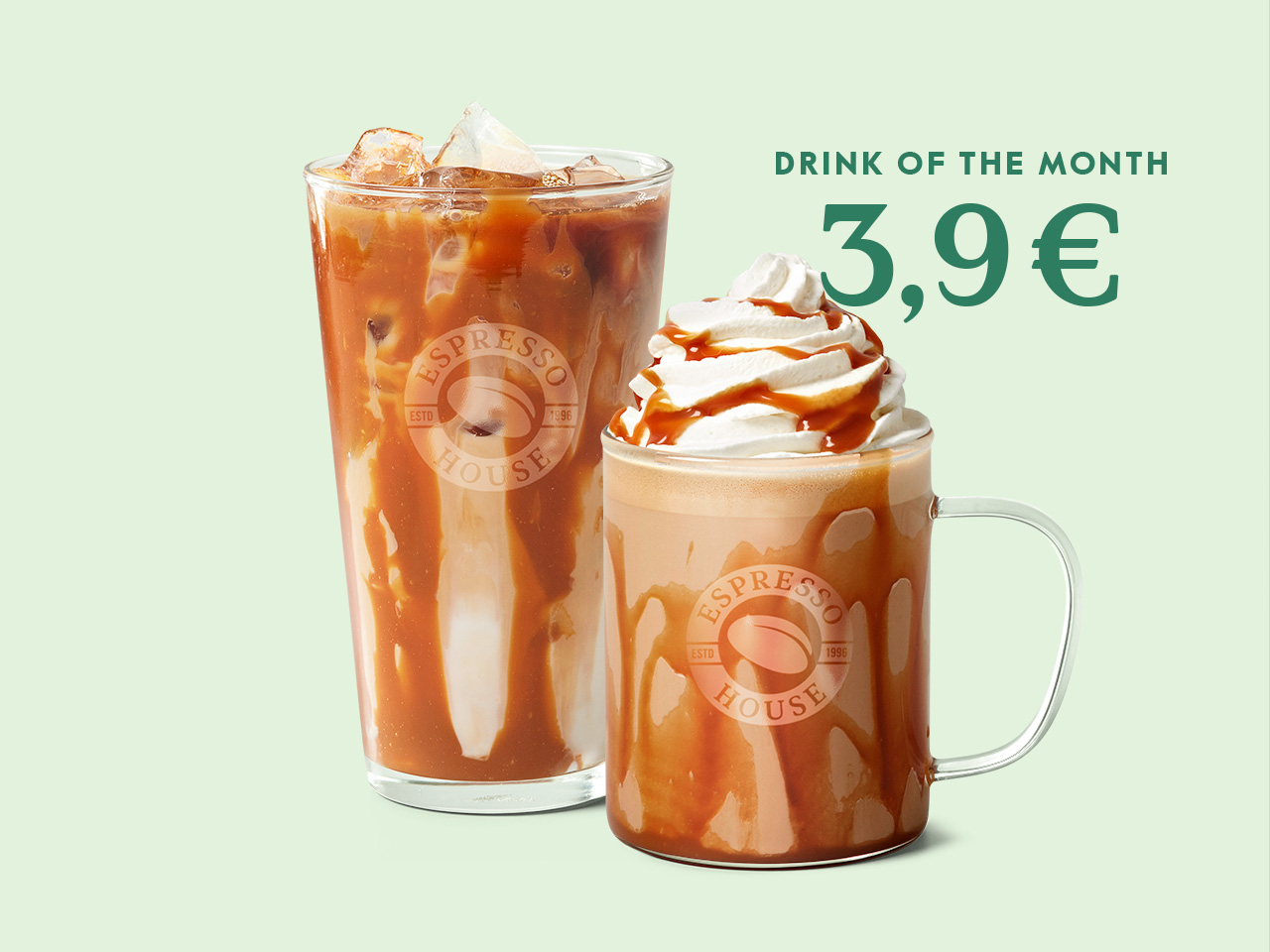 Drink of the Month: caramel latte 3,90€ Espresso House