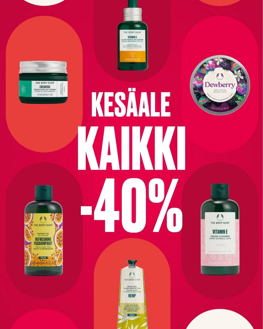 Kaikki* -40% ! The Body Shop